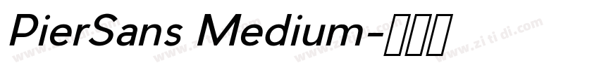PierSans Medium字体转换